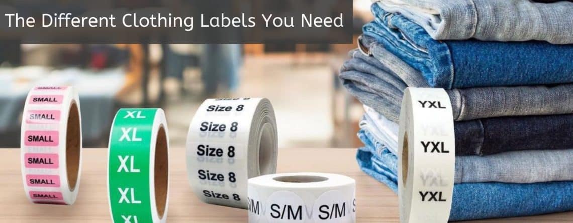 The Different Clothing Labels You Need